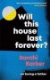 Will This House Last Forever? - &  39 Heartbreaking Beautifully Written&  39 The Times   Paperback