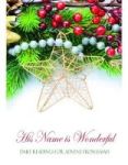His Name Is Wonderful - Daily Readings For Advent From Isaiah Paperback