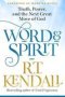 Word And Spirit - Truth Power And The Next Great Move Of God   Paperback