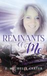 Remnants Of Me Hardcover