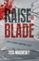 Raise The Blade   Paperback