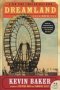 Dreamland Paperback 1ST Harper Perennial Ed