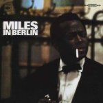 Miles In Berlin Cd
