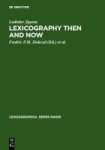 Lexicography Then And Now - Selected Essays Hardcover