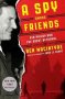 A Spy Among Friends - Ben Macintyre   Paperback