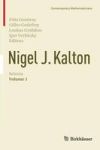 Nigel J. Kalton Selecta - Volume 1 Hardcover 1ST Ed. 2016