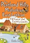 The Pentland Hills Midlothian And East Lothian - 40 Coast And Country Walks Paperback