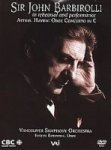 Sir John Barbirolli: In Rehearsal And Performance DVD