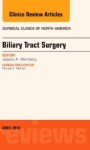 Biliary Tract Surgery An Issue Of Surgical Clinics
