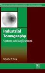 Industrial Tomography - Systems And Applications Hardcover