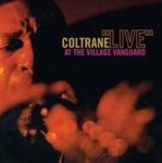 John Coltrane - Live At The Village Vanguard Cd