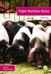 Piglet Nutrition Notes No. 1 Paperback