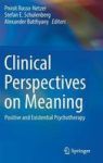 Clinical Perspectives On Meaning - Positive And Existential Psychotherapy Hardcover 1ST Ed. 2016
