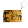 Supernatural Idjit Themed Keyring