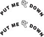 Put Me Down Washroom Toilet Sticker Bathroom Decoration Wall Stickers