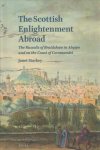 The Scottish Enlightenment Abroad - The Russells Of Braidshaw In Aleppo And On The Coast Of Coromandel Hardcover Approx. 395 Pp.