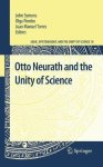 Otto Neurath And The Unity Of Science Logic Epistemology And The Unity Of Science