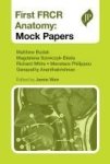 First Frcr Anatomy - Mock Papers Paperback