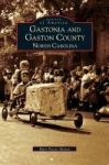 Gastonia And Gaston County - North Carolina Hardcover