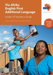 Via Afrika English First Additional Language Grade 10 Teacher's Guide