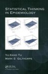 Statistical Thinking in Epidemiology Hardcover