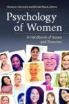 Psychology Of Women - A Handbook Of Issues And Theories Hardcover 3RD Revised Edition