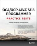Oca Ocp Java Se 8 Programmer Practice Tests Paperback