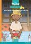 Vuma English First Additional Language Level 1 Book 7 Reader: Kabelo Makes A Robot: Level 1: Book 7: Grade 1   Paperback