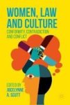 Women Law And Culture 2016 - Conformity Contradictions And Conflict Hardcover 1ST Ed. 2017