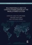 Multinationals And The Constitutionalization Of The World Power System Paperback