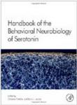 Handbook of the Behavioral Neurobiology of Serotonin, Volume 21 Handbook of Behavioral Neuroscience