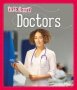 Info Buzz: People Who Help Us: Doctors   Paperback Illustrated Edition