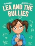 Lea And The Bullies Paperback