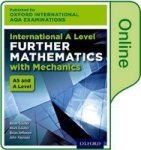 International A Level Further Mathematics For Oxford International Aqa Examinations: With Mechanics - Online Student Book