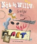 Kit And Willy& 39 S Guide To Art Hardcover