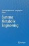 Systems Metabolic Engineering   Hardcover 2012 Ed.