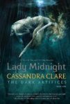Lady Midnight Paperback Reprint Ed.