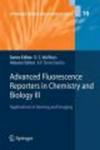 Advanced Fluorescence Reporters In Chemistry And Biology III - Applications In Sensing And Imaging Hardcover Edition.