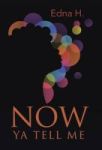 Now Ya Tell Me Hardcover