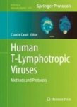 Human T-lymphotropic Viruses - Methods And Protocols Hardcover 2017 Ed.