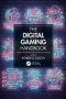 The Digital Gaming Handbook   Hardcover