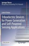 Triboelectric Devices For Power Generation And Self-powered Sensing Applications Hardcover 1ST Ed. 2017