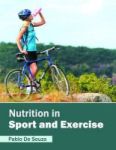 Nutrition In Sport And Exercise Hardcover