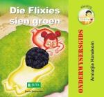 Die Flixies Sien Groen - Onderwysersgids Afrikaans Paperback