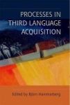 Processes In Third Language Acquisition Hardcover