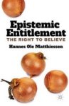 Epistemic Entitlement - The Right To Believe Hardcover