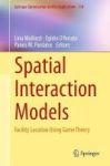 Spatial Interaction Models - Facility Location Using Game Theory Hardcover 1st Ed. 2017