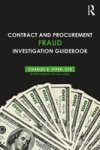 Contract And Procurement Fraud Investigation Guidebook Paperback