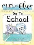 Cleo And Olive Go To School Hardcover