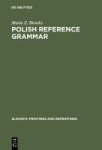 Polish Reference Grammar Hardcover